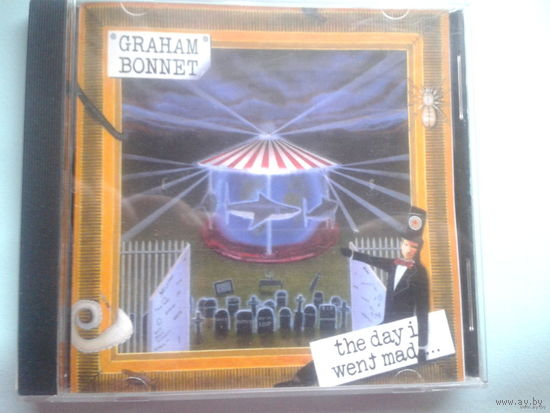 Продажа коллекции. Graham Bonnet.	The Day J Went Mad ...