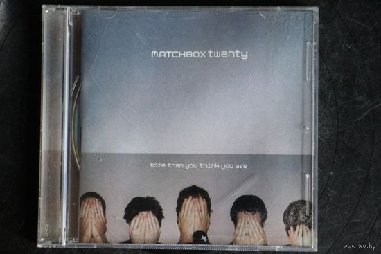 Matchbox Twenty – More Than You Think You Are (2002, CD)