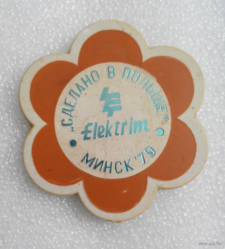 Значок. Выставка Сделано в Польше. Минск 1979 год #0198