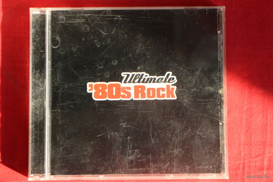 Various - Ultimate '80s Rock (2005, CD)