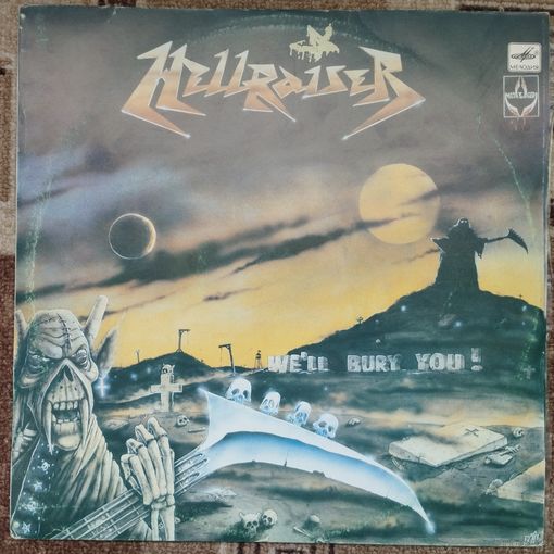 Hellraiser - We'll Bury You!