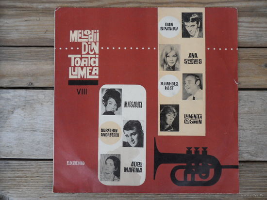 Dan Spataru, Ana Szeles, Reinhold Kast, Luminita Cosmin, Margareta Pislaru, Aurelian Andreescu, Adele Maffina - Melodii Din Toata Lumea VIII - Electrecord, Румыния, 1969 г.