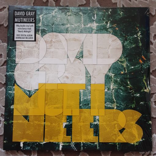 DAVID GRAY - 2014 - MUTINEERS (UK, EUROPE & US) 2LP