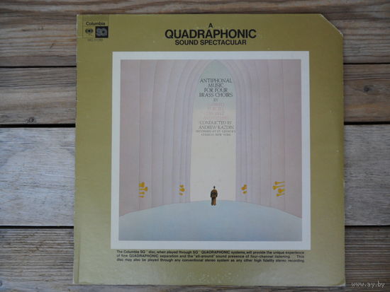Columbia Brass Ensemble, cond. A. Kazdin - Antiphonal music for four brass choirs (Chilese, Adson, Gabrieli, Bonelli, Purcell, Lappi, J. des Prez) - Columbia,USA (Quadraphonic)