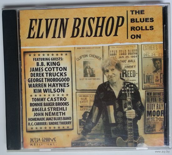 CD Elvin Bishop – The Blues Rolls On (2008) Modern Electric Blues