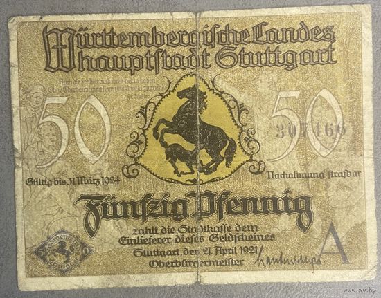 Нотгельд , 50 пфеннигов, Штутгарт 1921год Веймарская республика