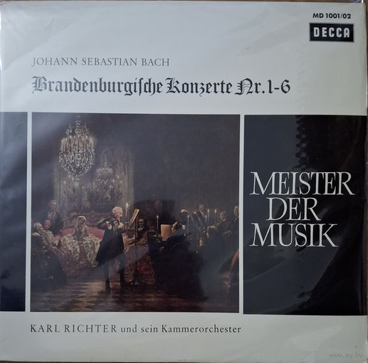 Johann Sebastian Bach, Karl Richter Und Sein Kammerorchester – Brandenburgische Konzerte Nr. 1-6
