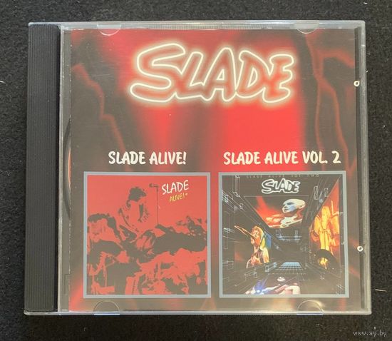 Slade – Slade Alive! / Slade Alive Vol. 2