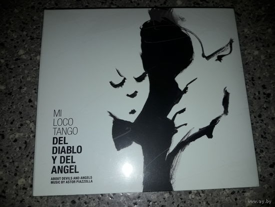 Mi Loco Tango Del Diablo Y Del Angel
