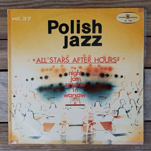 Разные исполнители - All stars after hours. Polish Jazz, vol. 37 - Muza, Польша