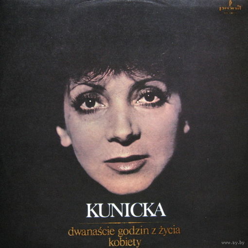 Halina Kunicka – Dwanascie Godzin Z Zycia Kobiety