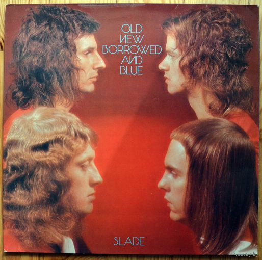 Slade - Old New Borrowed And Blue  LP (виниловая пластинка)