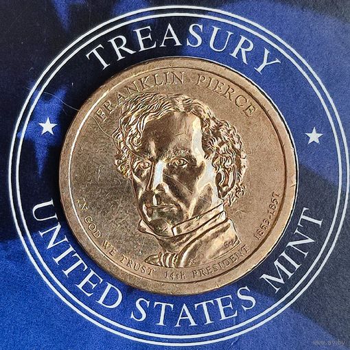 США 1 доллар, 2010г. (D). Президент США - Франклин Пирс (1853-1857).