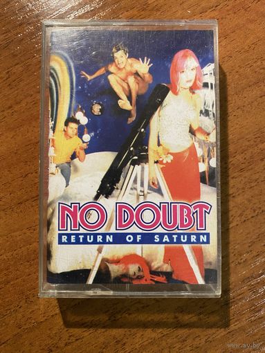 No Doubt Return of Saturn