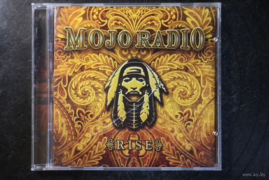 Mojo Radio – Rise (2013, CD)