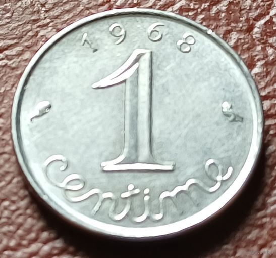 Франция 1 сантим, 1968    ( 1-1-6 )