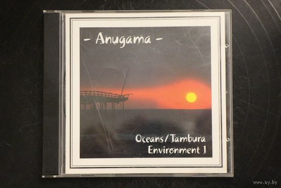 Anugama – Environment 1 (Ocean / Tambura) (2002, CD)