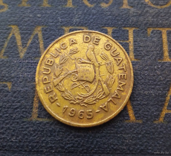 1 сентаво 1965 Гватемала #01