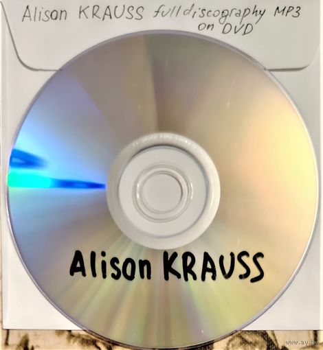 DVD MP3 полная дискография Alison KRAUSS (Folk rock, Country, Bluegrass) - 1 DVD