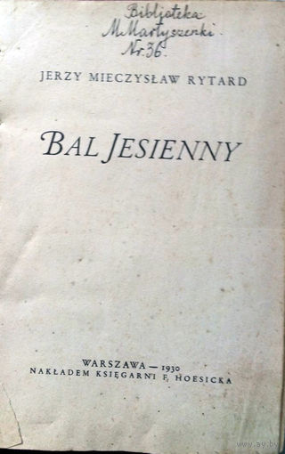Jerzy Mieczyslaw Rytard. Bal Jesienny. – Warszawa, 1930.