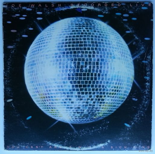 LP Joe Walsh – You Can't Argue With A Sick Mind (1976) Blues Rock, Folk Rock