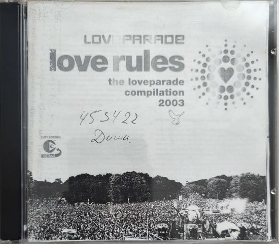 Love parade love rules the loveparade compilation 2003 (1 cd + 1cdr)