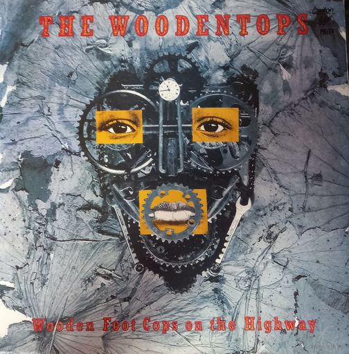 The Woodentops – Wooden Foot Cops On The Highway
