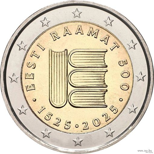 2 евро 2025 Эстония 500 лет первому печатному тексту UNC из ролла
