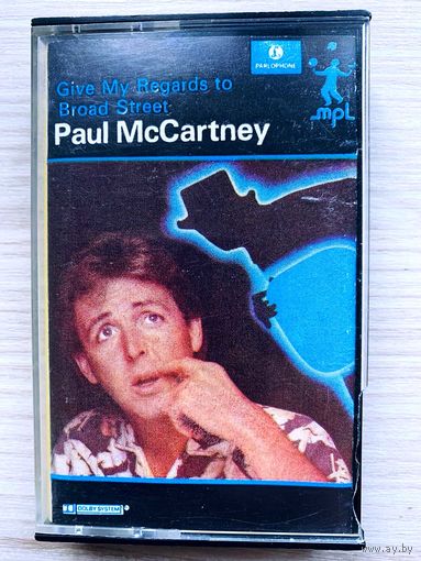 Студийная раритетная аудиокассета Paul McCartney - Give My Regards To Broad Street - 1984