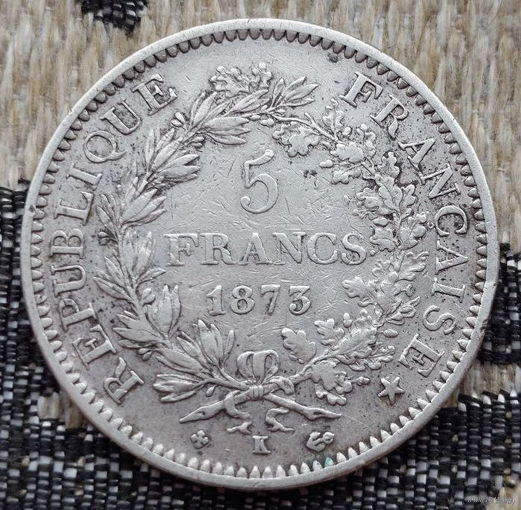 Франция 5 франков 1873 года. Бордо, К. Якорь. Серебро! Сторгуй за свою цену, предложи обмен! Y