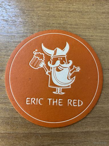 Подставка под пиво "Эрик Рыжий" /Нижний Новгород, Россия/ No 2