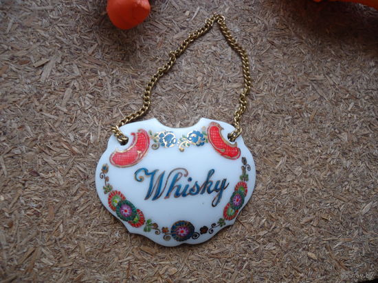 Лейбл для декантера Wisky  . Металл, эмаль . Ярлык , бирка на графин