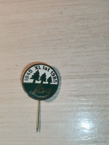 Знак "40 лет Польским государственным лесам", 1945-1985, эмали, тяжёлый металл.
