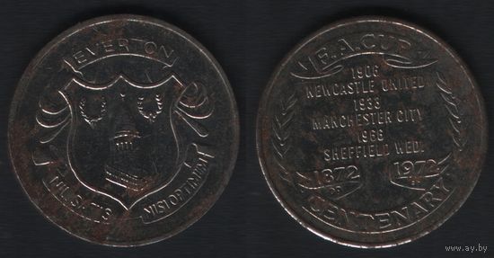 F.A.Cup Centenary 1872-1972. Everton Nilsatis Nisioptimum -- 1906 Newcastle United, 1933 Mancgester City, 1966 Sheffield Wed. (f3