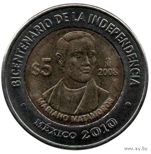 МЕКСИКАНСКИЕ СОЕДИНЁННЫЕ ШТАТЫ. 5 ПЕСО 2008. Мариано Матаморос. Двухсотлетие независимости. БИМЕТАЛЛ