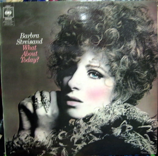 BARBARA STREISAND    EHAT ABOUT TODAY