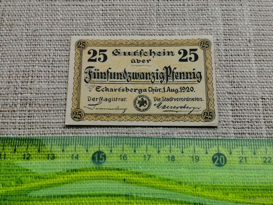Германия-нотгельд     25  пфенингов Eckartsberga 1920