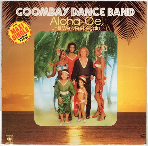 12'' Goombay Dance Band 'Aloha-Oe, Until We Meet Again / Conga Man'