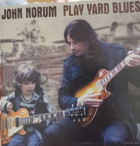 John Norum "Play Yard Blues",2010,Russia.