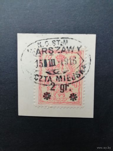 Польша 1916 Марка на вырезке Mi.2 1915 года Варшавская городская почта с надпечатками "2 gr**" выпуска февраль 1916 серии "Геральдические фигуры" (гашение) Mi.9А каталог 7.00 евро